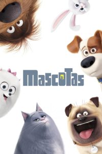 La Vida Secreta de tus Mascotas