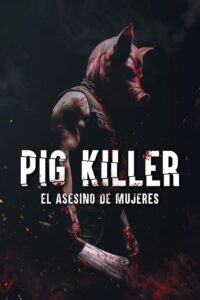 Pig Killer 2022